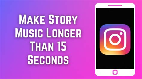 how to make the music longer on instagram story while exploring the depths of human creativity